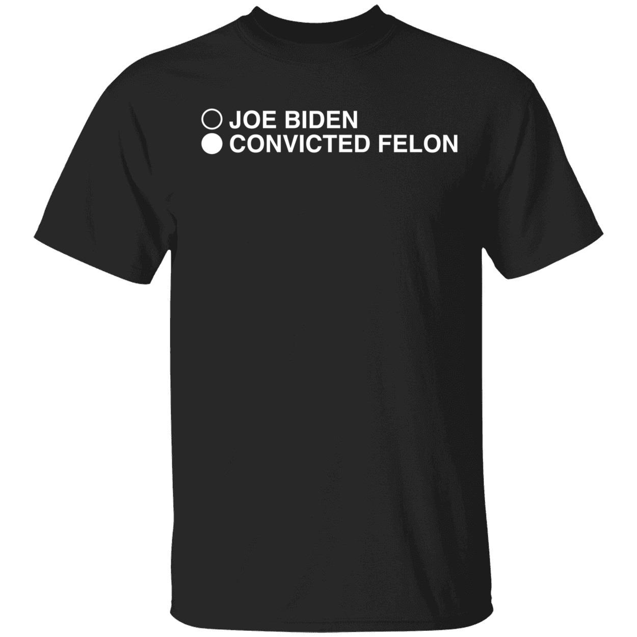 David J Harris Joe Biden Convicted Felon Shirt 1 1.jpg