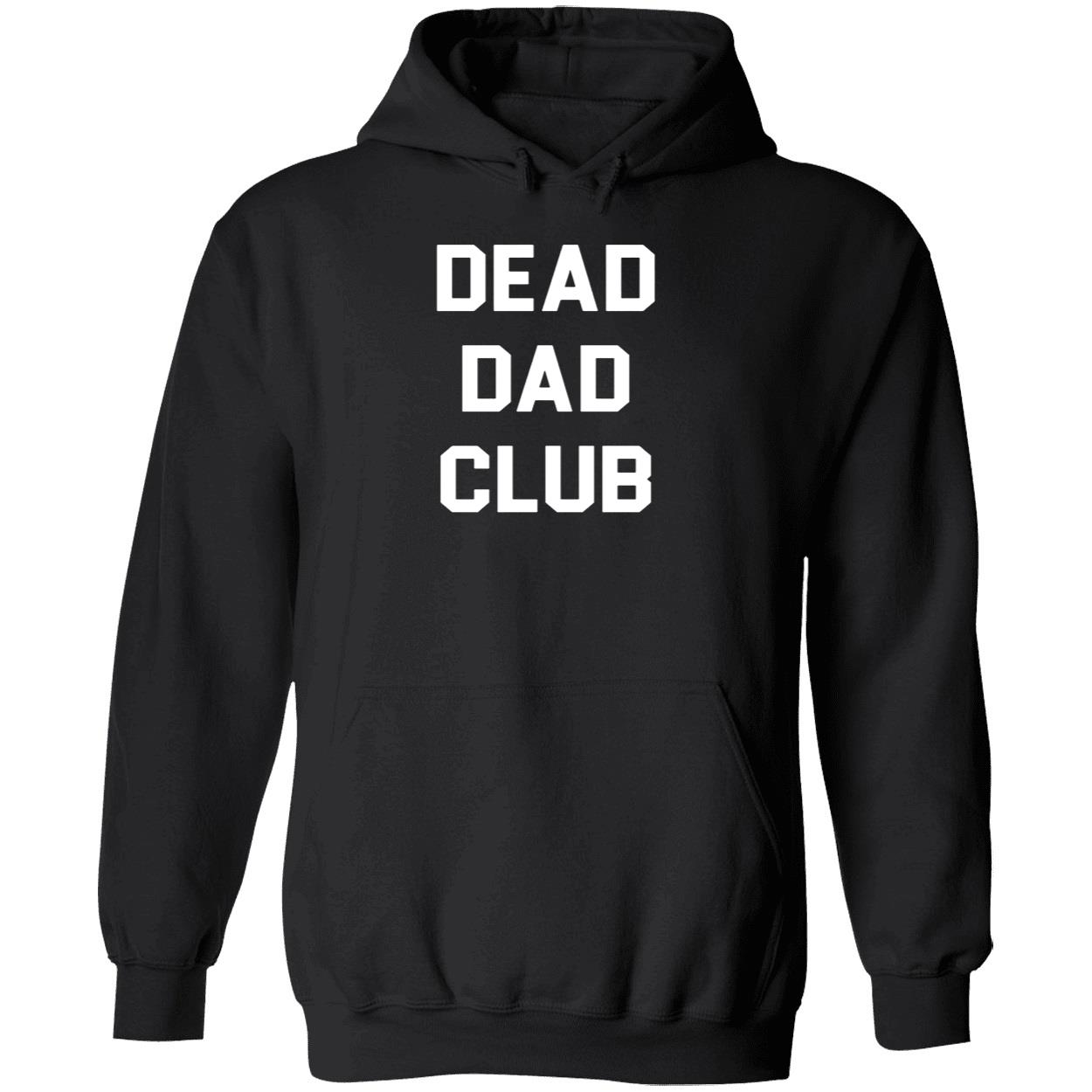 Dead Dad Club Hoodie