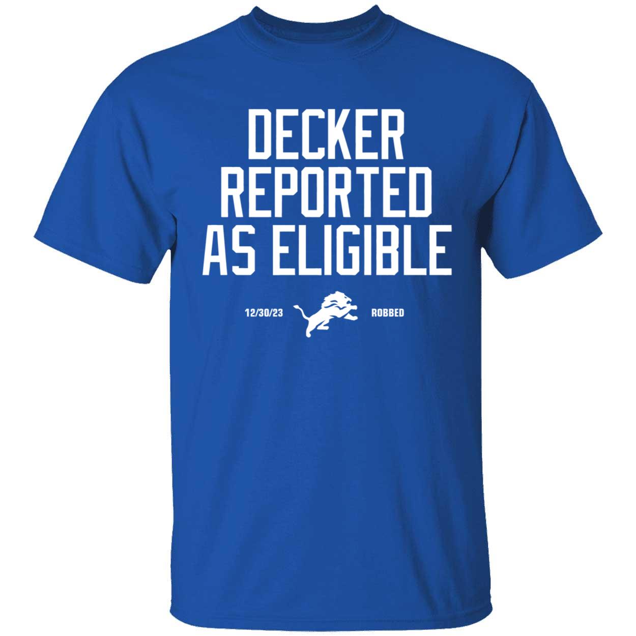 Decker Reported As Eligible Shirt 1 1.jpg