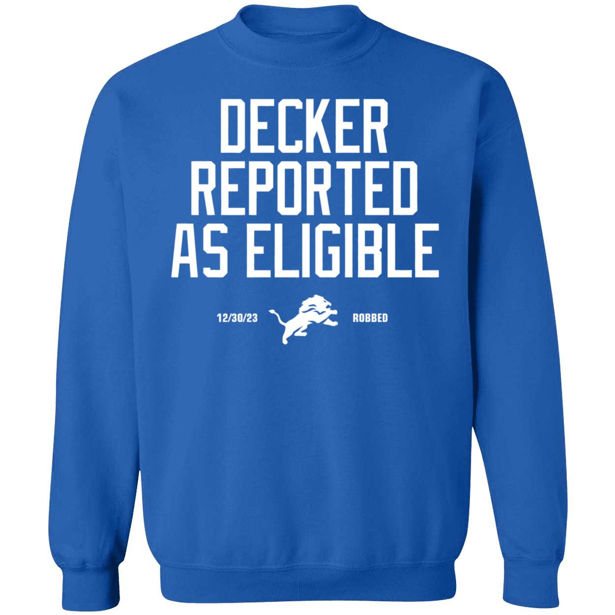 Decker Reported As Eligible Shirt 3 1.jpg