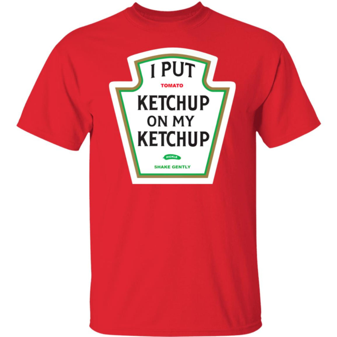 Derek Watt I Put Ketchup On My Ketchup Shirt