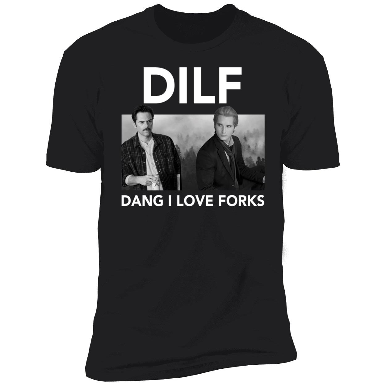 Dilf Dang I Love Forks Premium SS T-Shirt