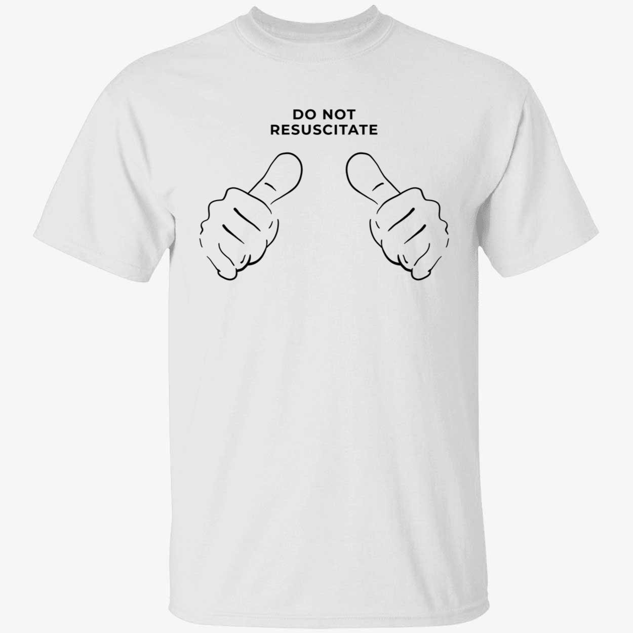 Do Not Resuscitate Shirt 1 1.jpg
