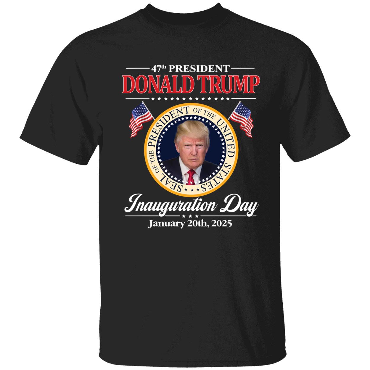 Donald Trump 47th President Inauguration 2025 Shirt 1 1.jpg