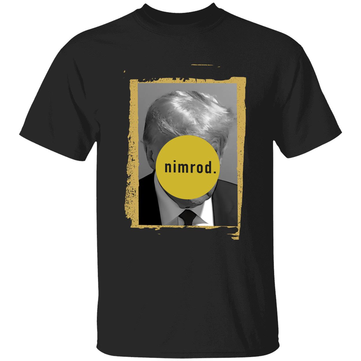 Donald Trump Nimrod Shirt 1 1.jpg