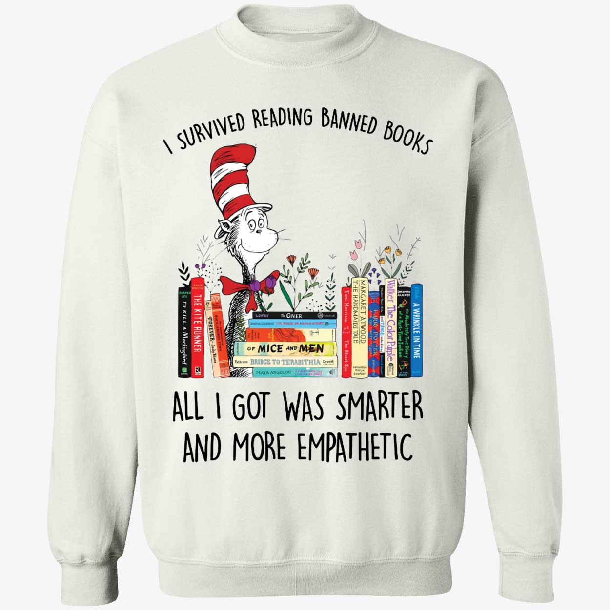 Dr Seuss I Survived Reading Banned Books All I Got Was Smarter Shirt 3 1.jpg