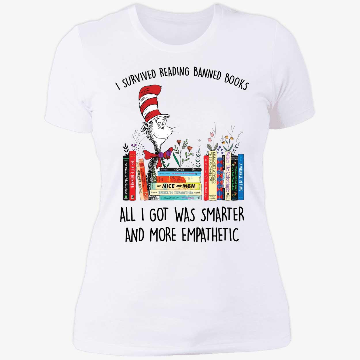 Dr Seuss I Survived Reading Banned Books All I Got Was Smarter Shirt 6 1.jpg