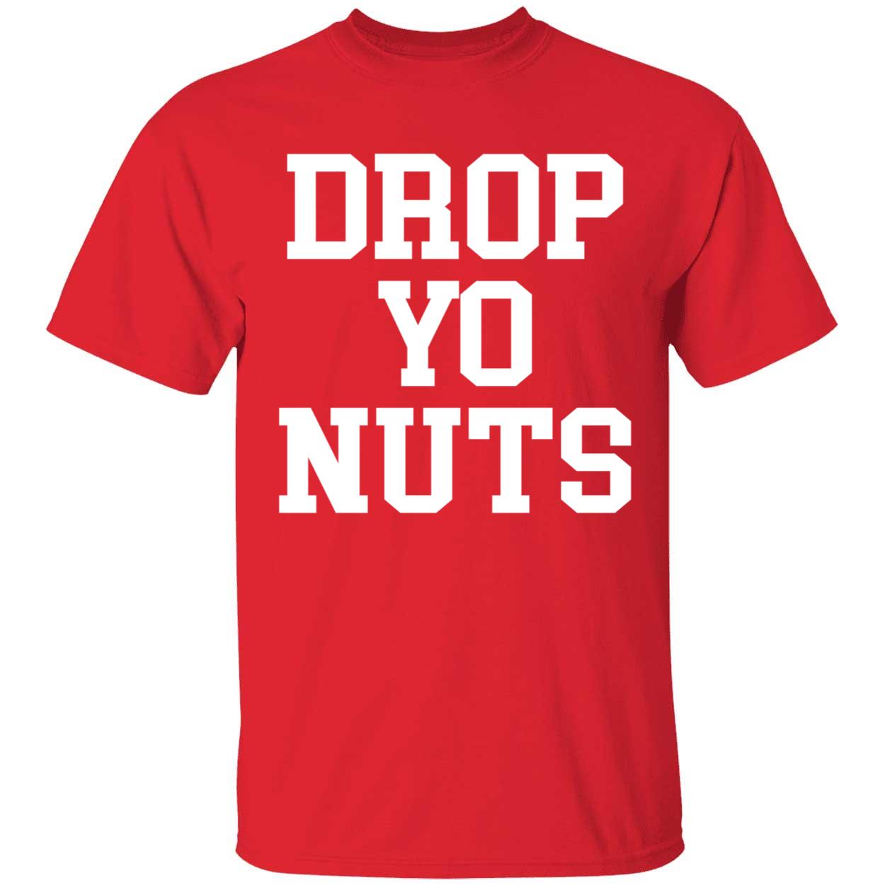 Drop Yo Nuts