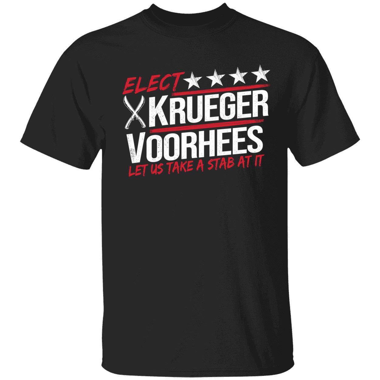 Elect Krueger Voorhees Let Us Take A Stab At It Shirt