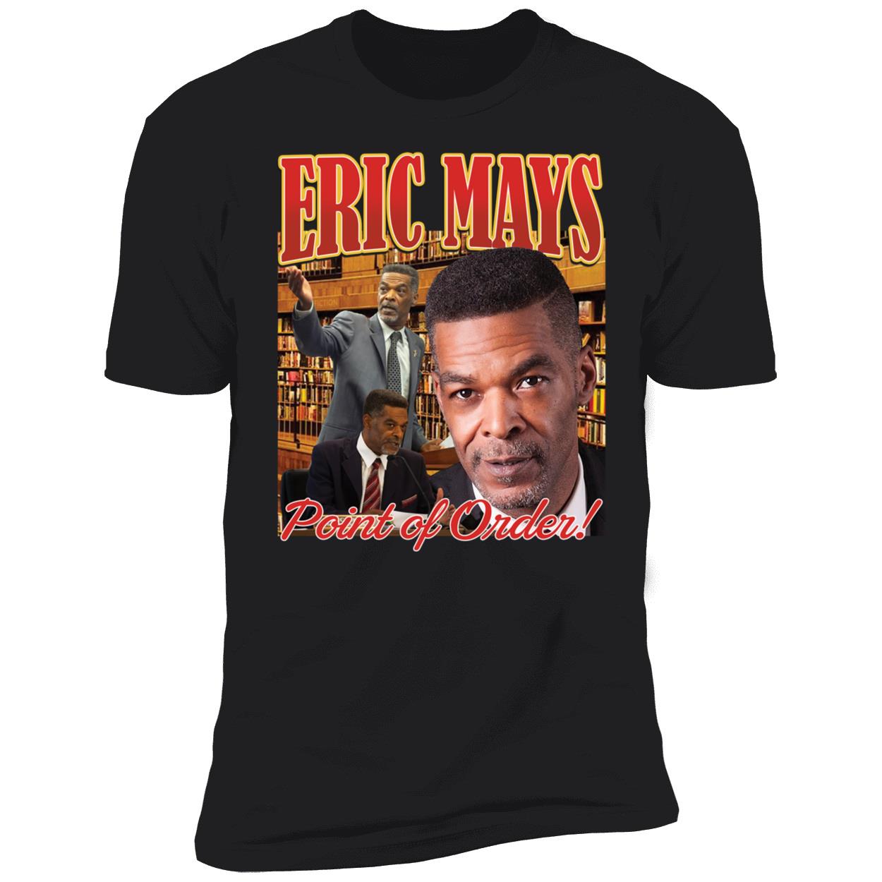 Eric Mays Point Of Order Shirt 5 1.jpg