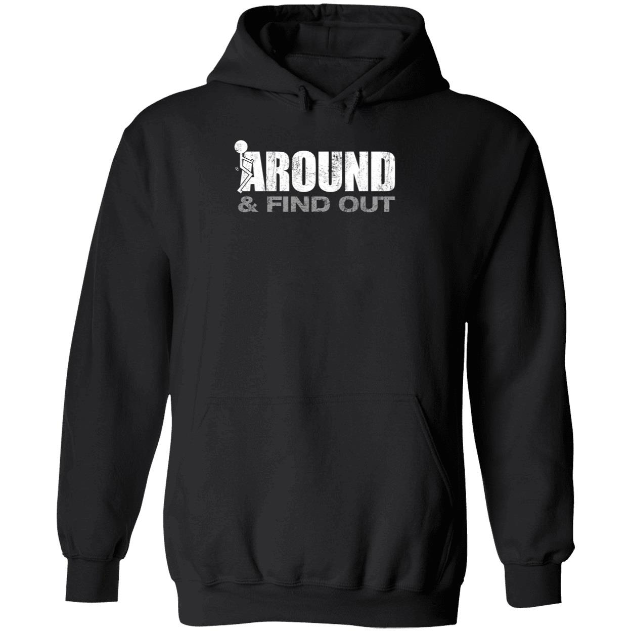 F Around And Find Out Hoodie