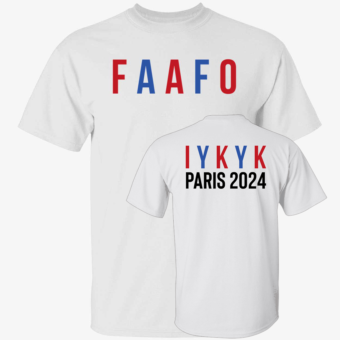 Faafo Iykyk Paris 2024 Shirt1 1 1.png