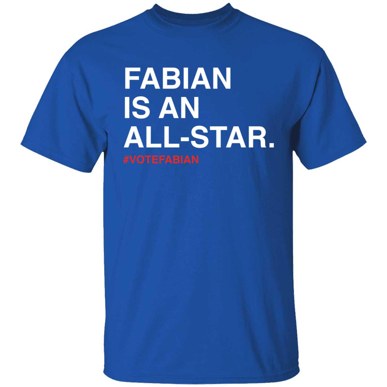 Fabian Is An All-star Shirt