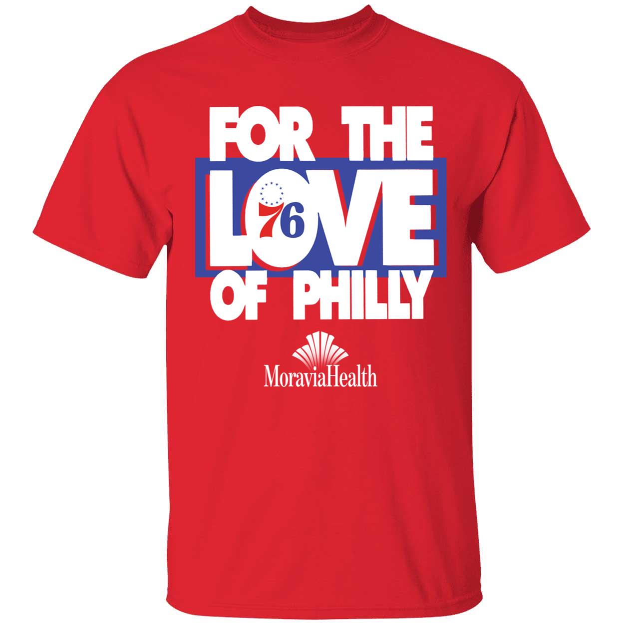 For The Love Of Philly 76ers Shirt 1 1.jpg