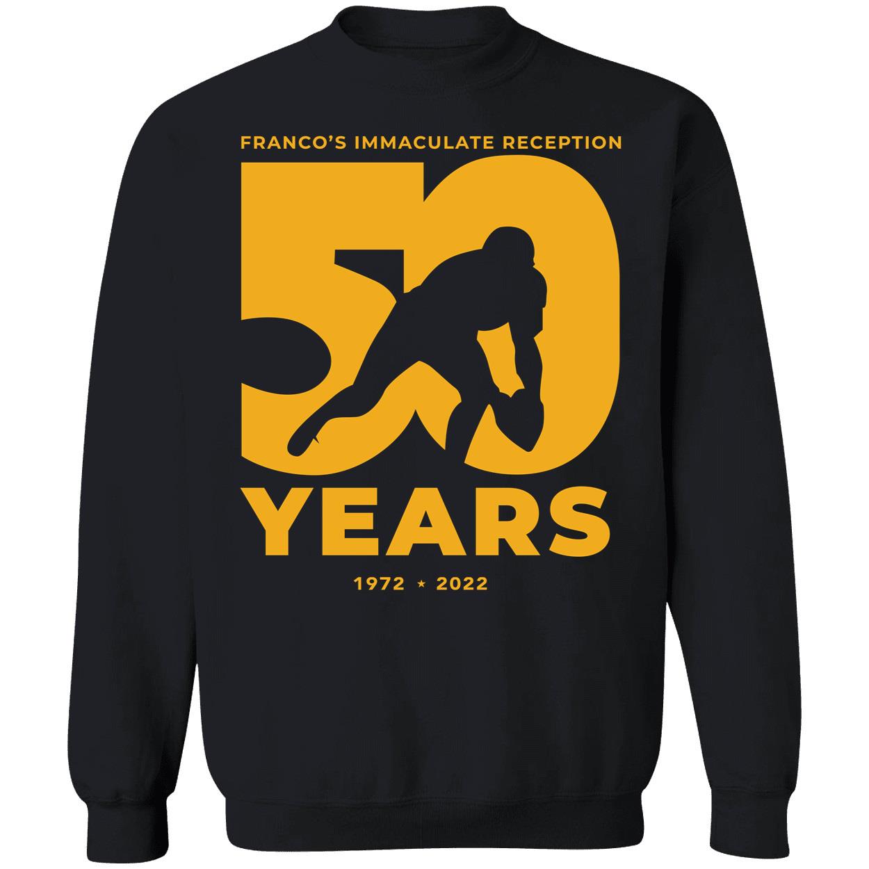 Franco Harris Immaculate Reception 50 Year 1972 2022 Shirt 3 1.jpg