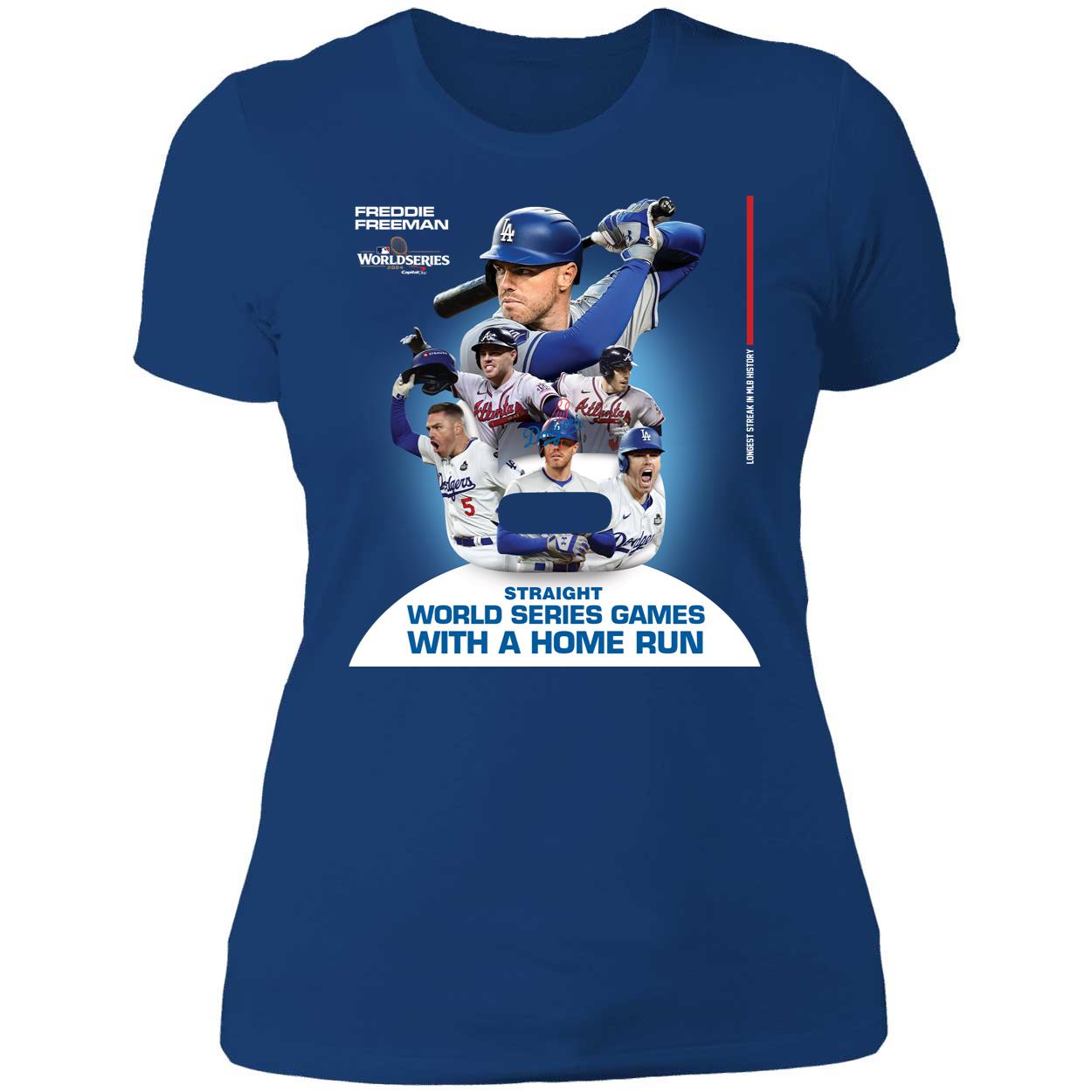 Freddie Freeman Straigh World Series Games With A Home Run 2024 Shirt 6 1.jpg