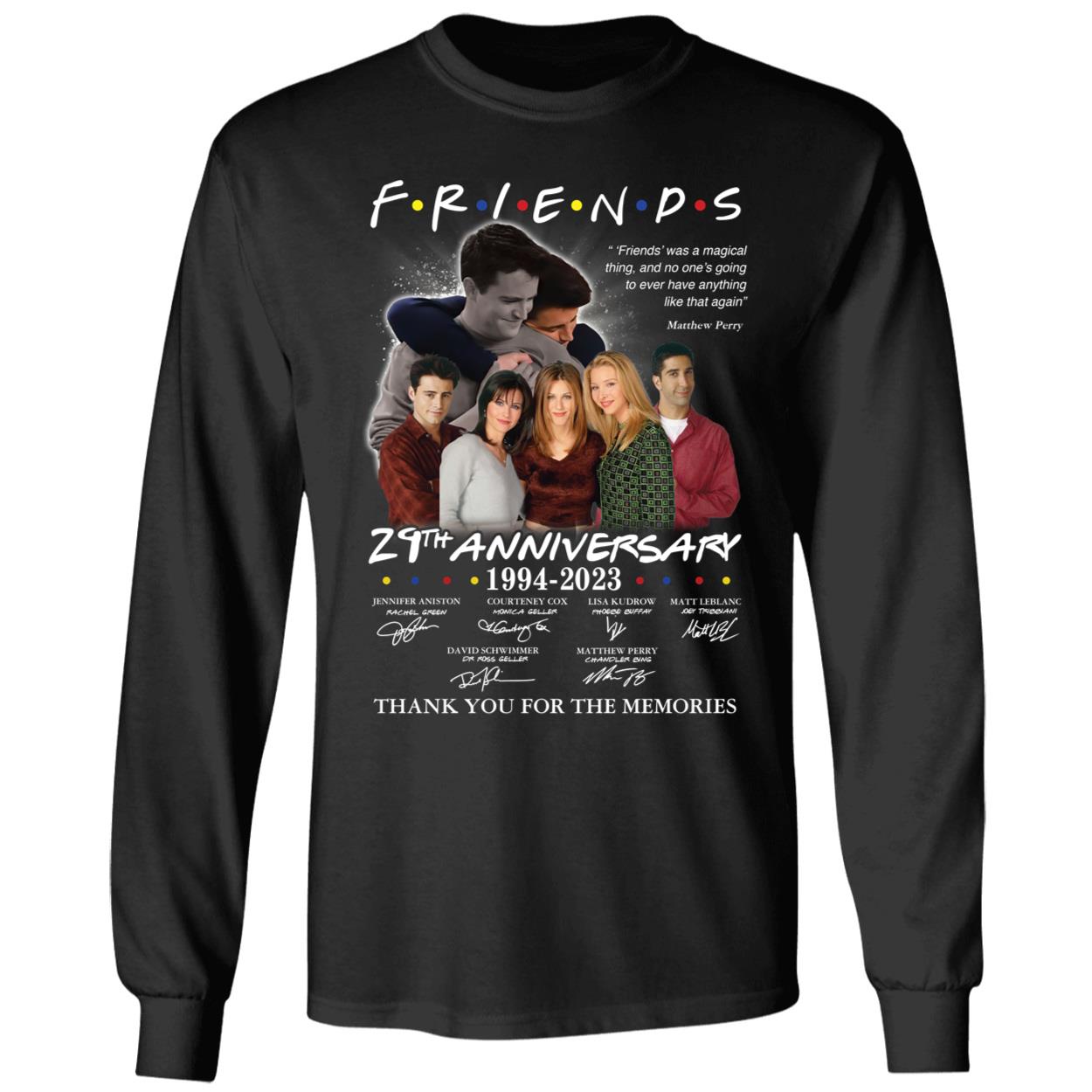 Friends 29th Anniversary 1994 2023 Thank You For The Memories Shirt 4 1.jpg