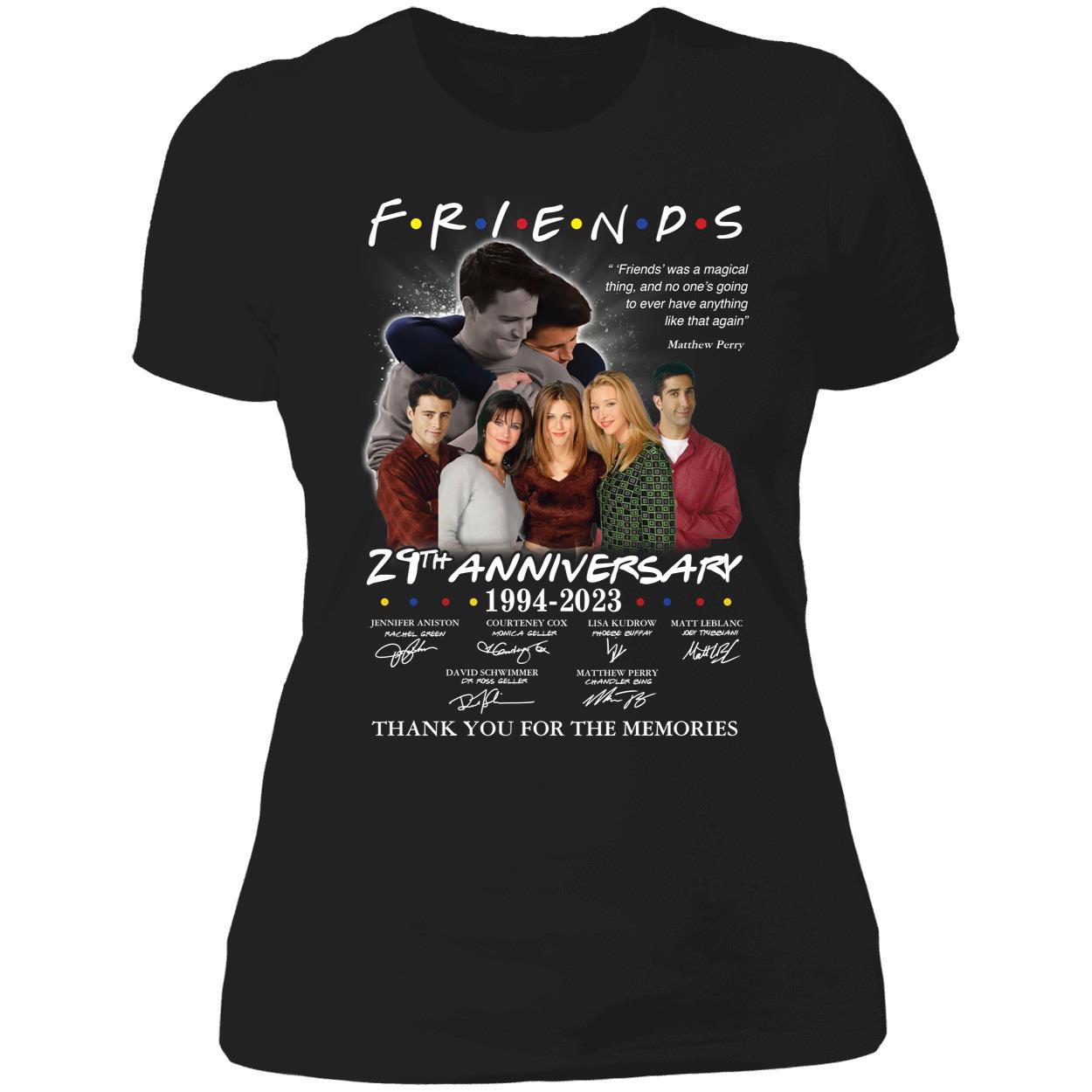 Friends 29th Anniversary 1994 2023 Thank You For The Memories Shirt 6 1.jpg