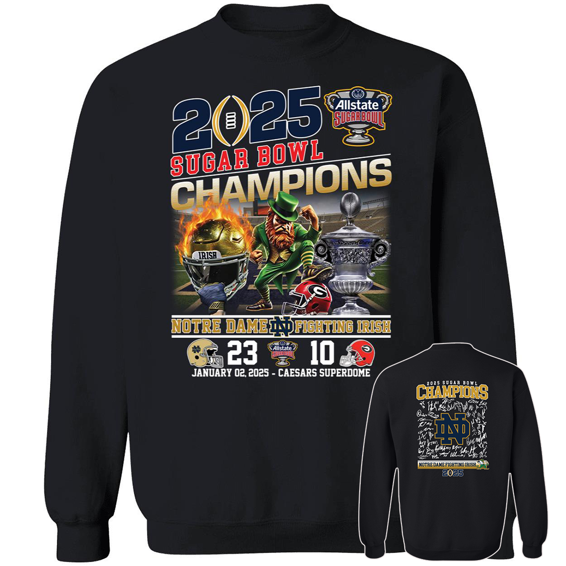 Front Back 2025 Sugar Bowl Champions Notre Dame Fighting Irish 23 Georgia 10 Shirt3.png