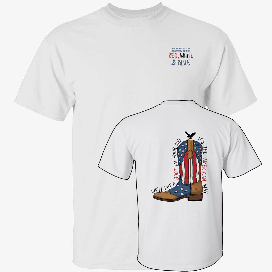 Front Back Brought To You Courtesy Of The Red White And Blue.png