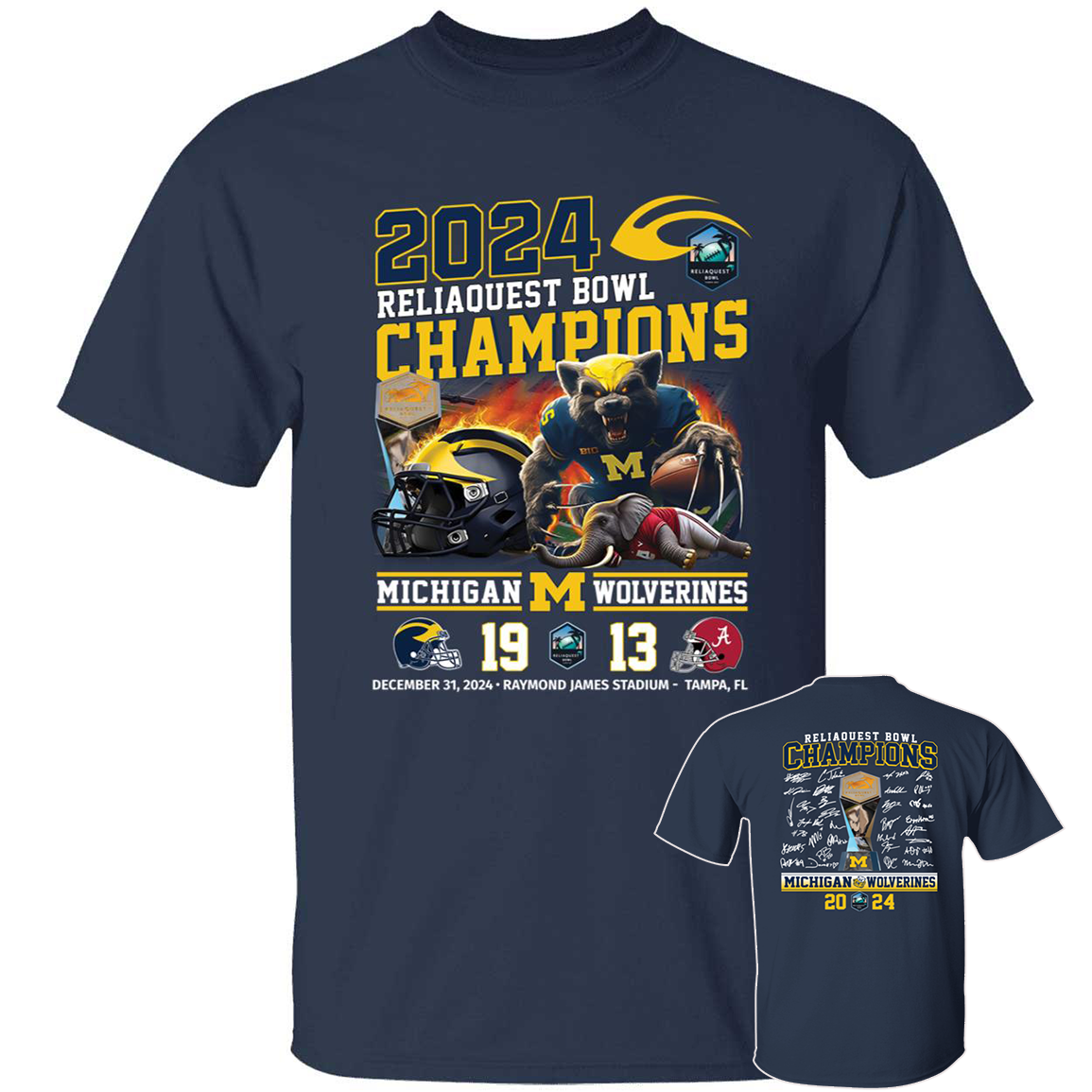 Front Back Michigan Wolverines 2024 Reliaquest Bowl Champions.png