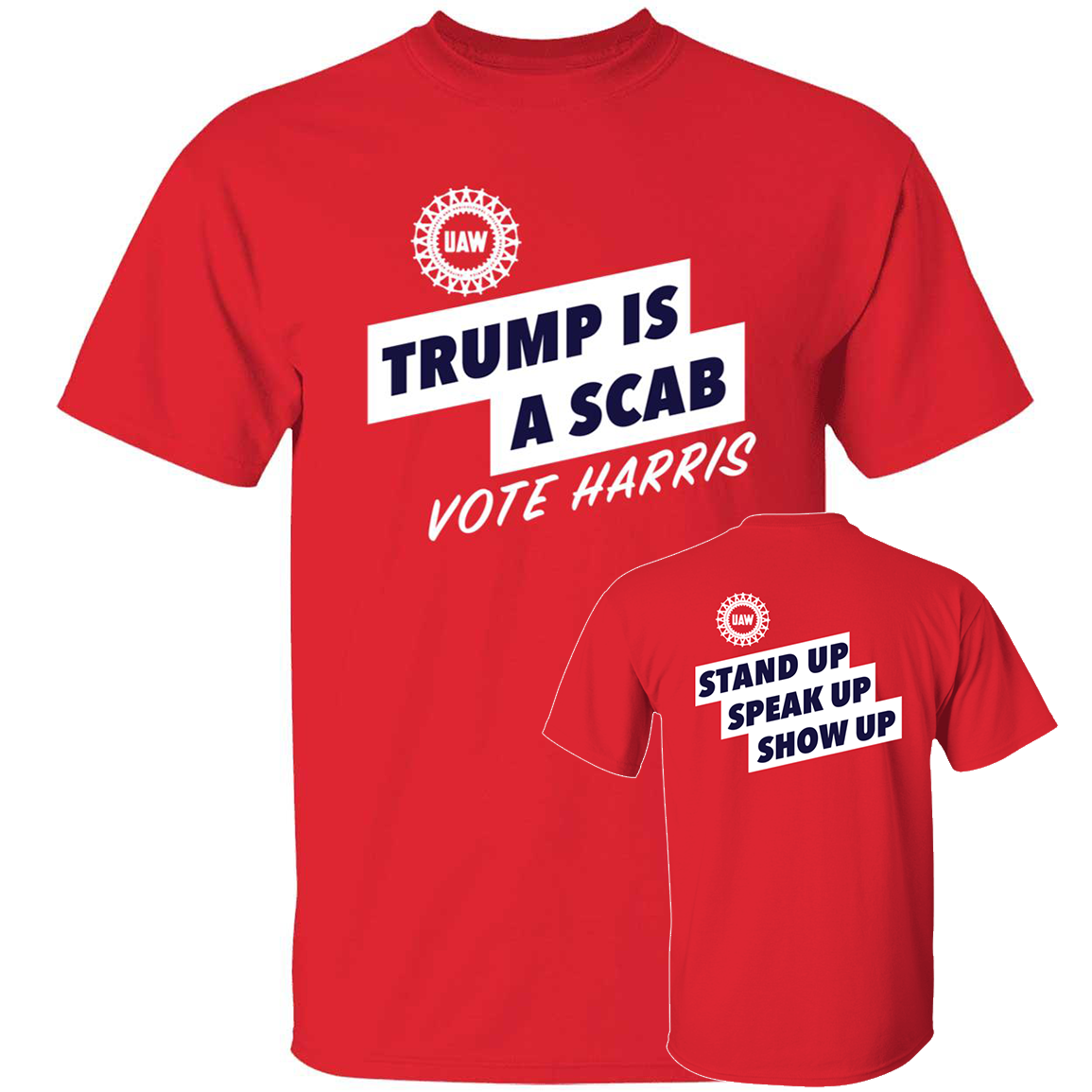 [Front+Back] Uaw Shawn Fain Trump Is A Scab DNC Shirt