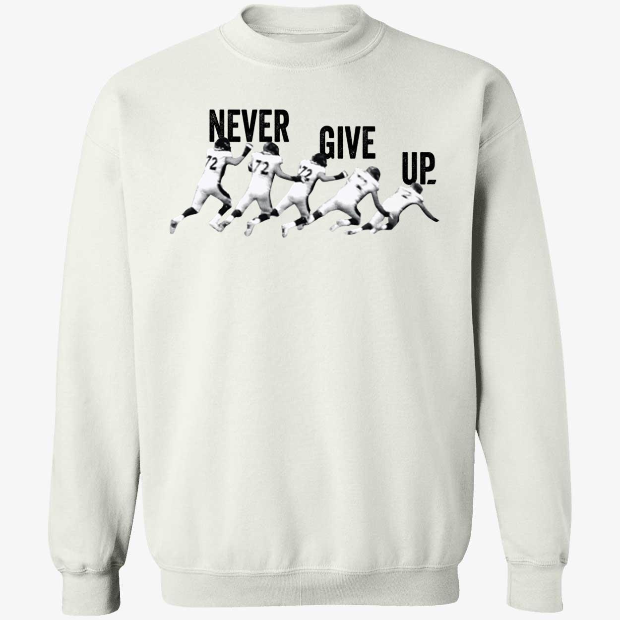Garett Bolles Never Give Up Sweatshirt