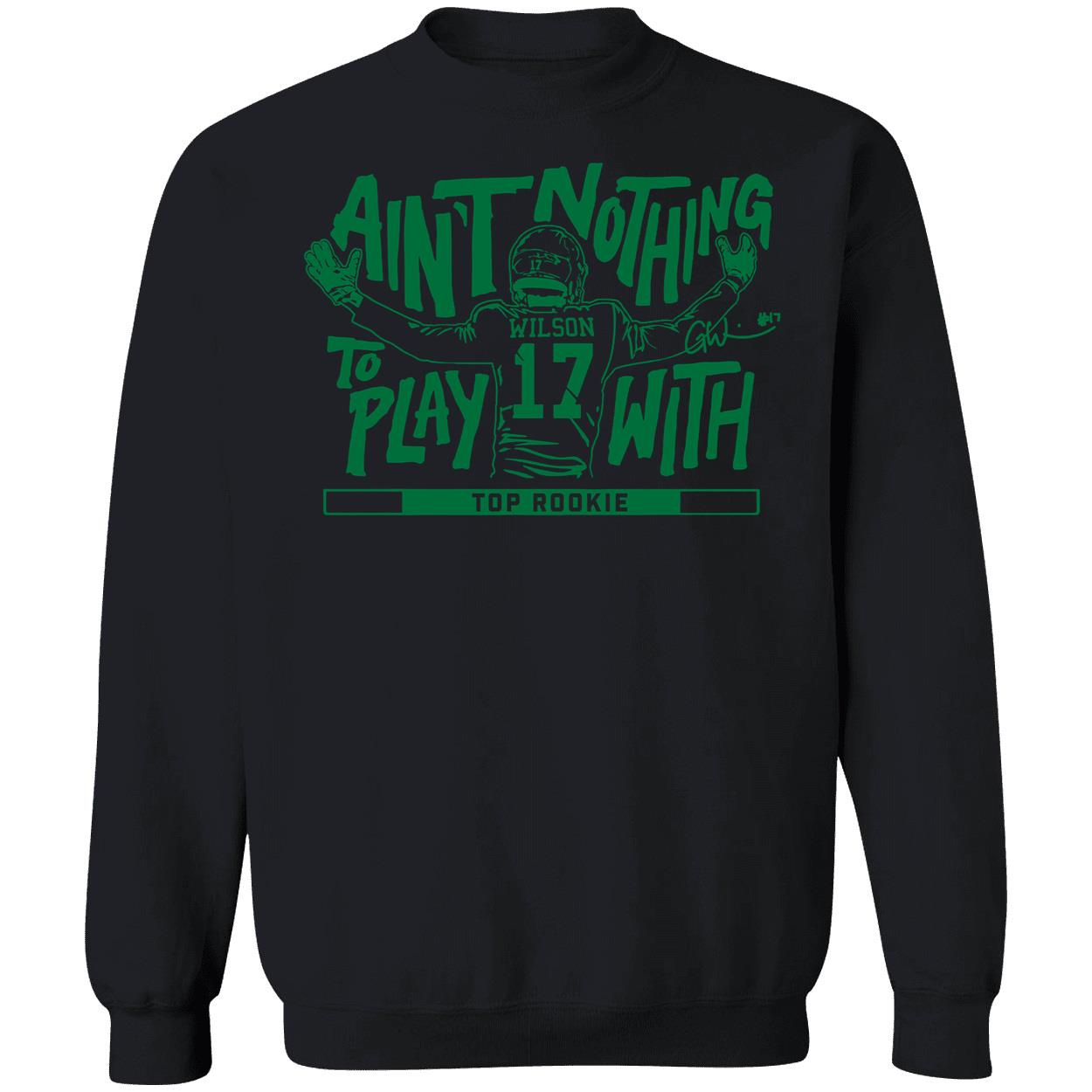 Garrett Wilson Aint Nothin To Play With Shirt 3 1.jpg