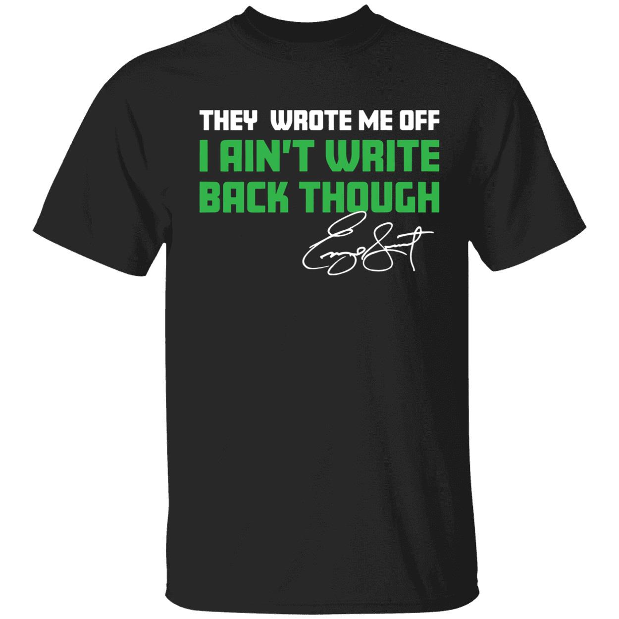 Geno Smith I Ain't Write Back Though Shirt
