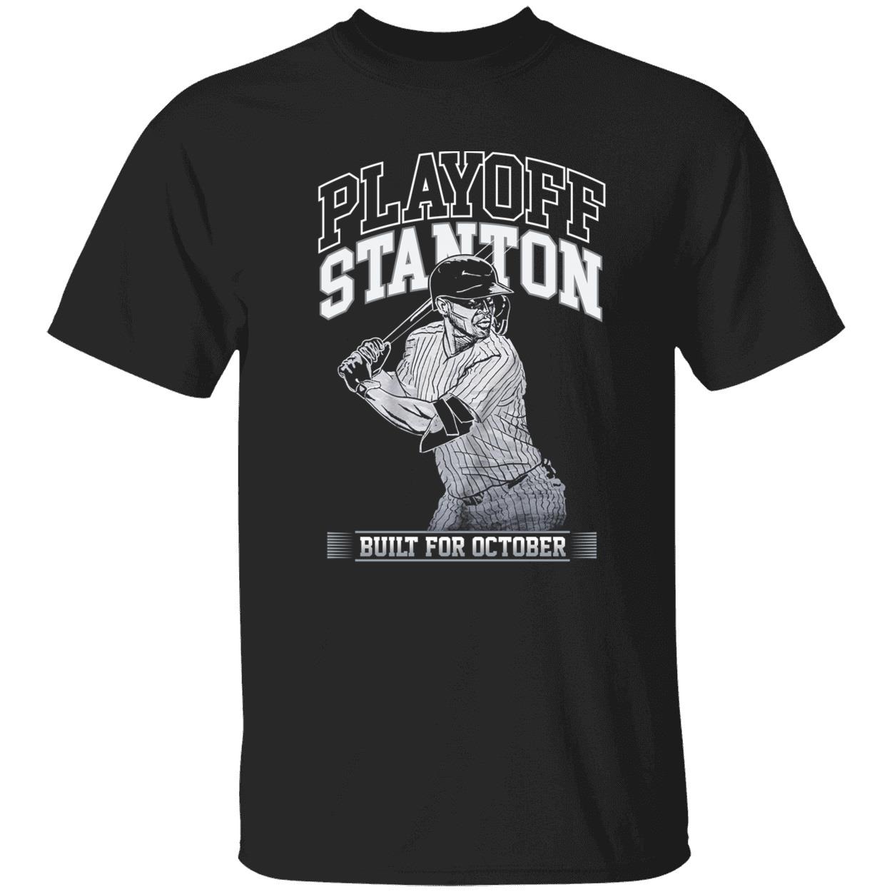 Giancarlo Stanton Playoff Stanton Built For October Shirt 1 1.jpg