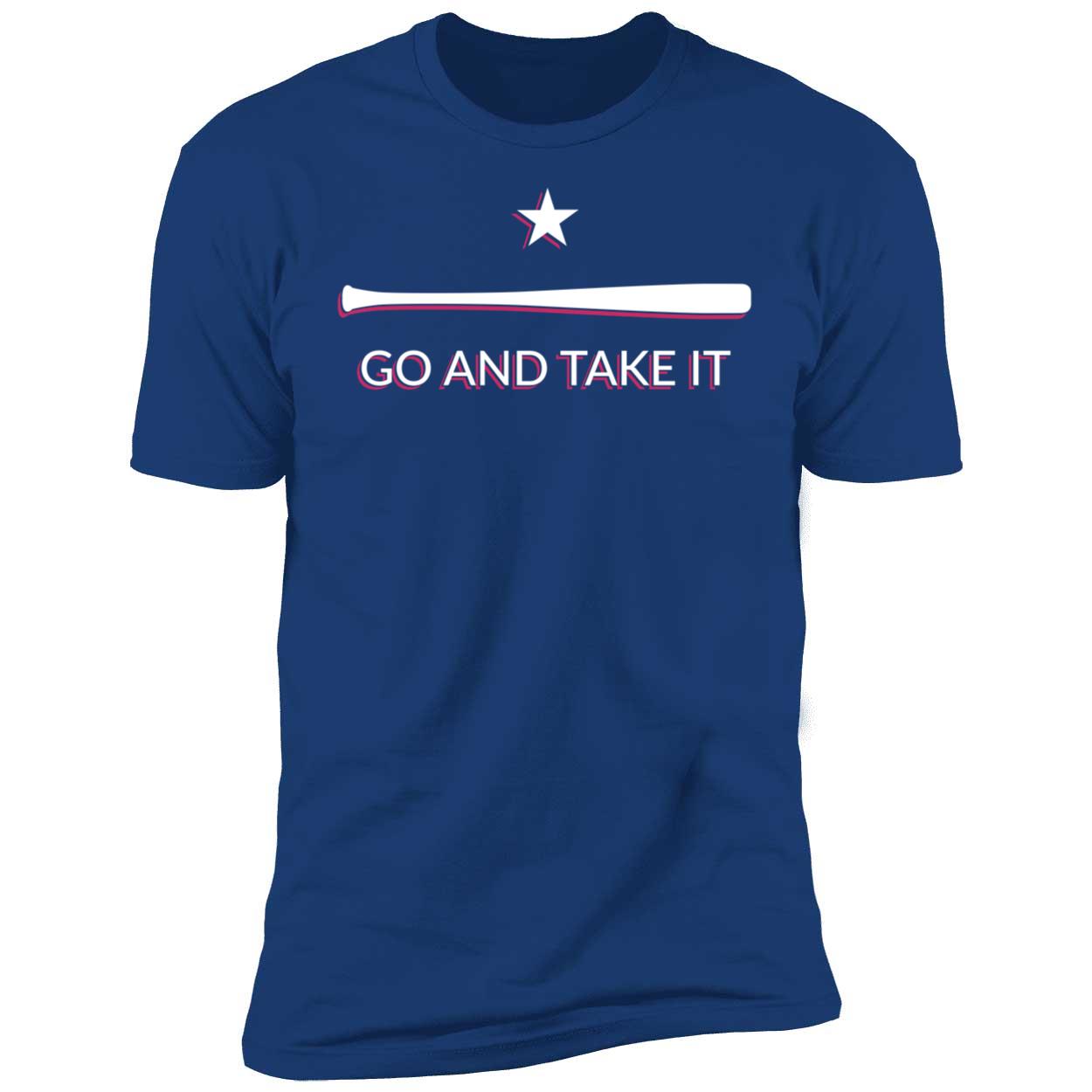 Go And Take It Texas Shirt 5 1.jpg