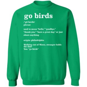 Go Birds Definition Philadelphia Eagles Shirt 3 1 1.jpg