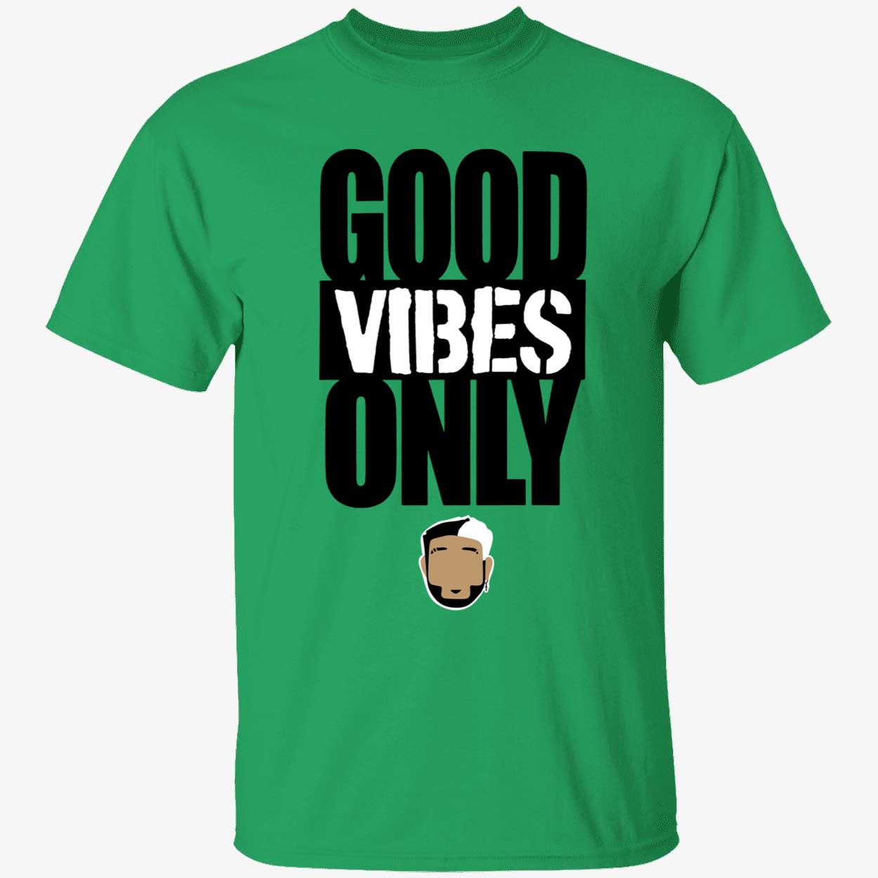 Good Vibes Only Eugenio Suárez Shirt