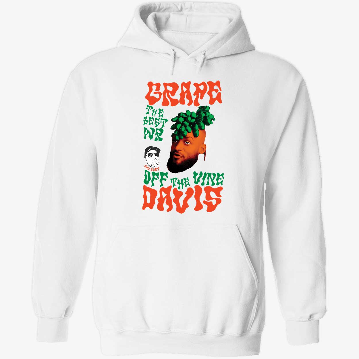 Grape Davis The Best Wr And Burt Off The Vine Shirt 2 1.jpg