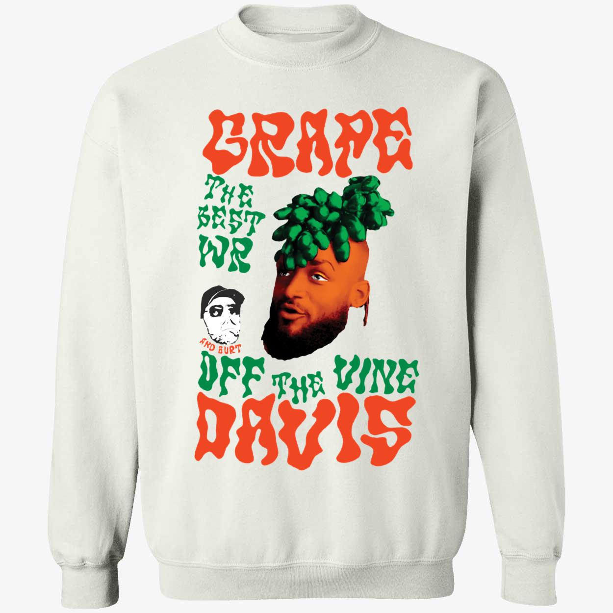 Grape Davis The Best Wr And Burt Off The Vine Shirt 3 1.jpg