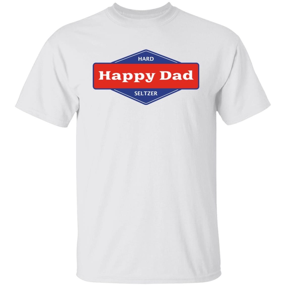 Hard Happy Dad Seltzer Shirt