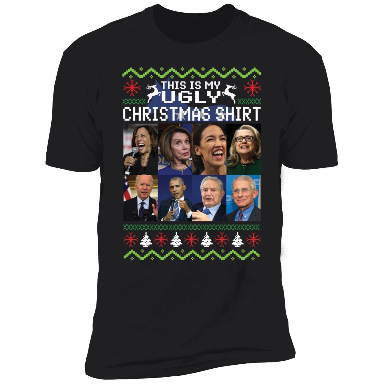 Harris Pelosi Aoc Clinton Biden Obama Soros Fauci This Is My Christmas Premium SS T-Shirt