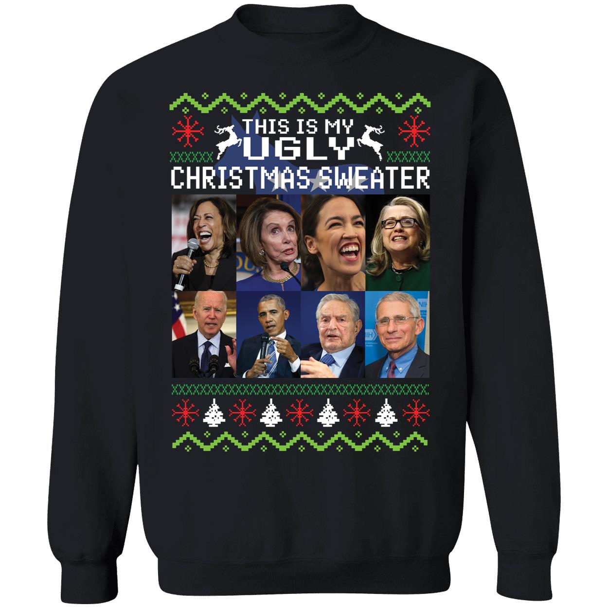 Harris Pelosi Aoc Clinton Biden Obama Soros Fauci This Is My Christmas Sweater