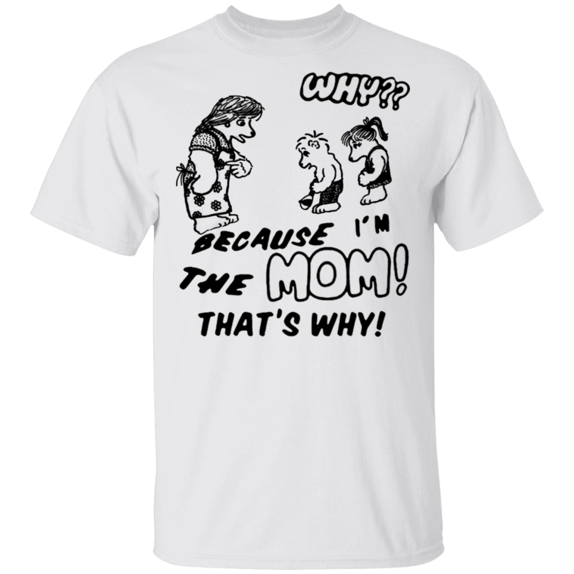 Harry Styles Why Because I'm The Mom That's Why Shirt