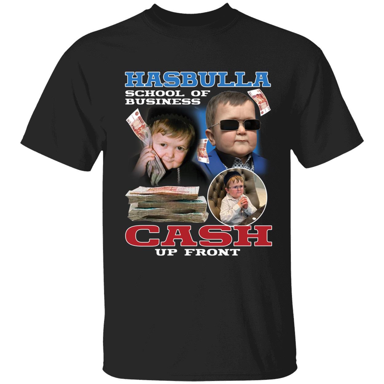 Hasbulla School Of Business Cash Up Front Shirt