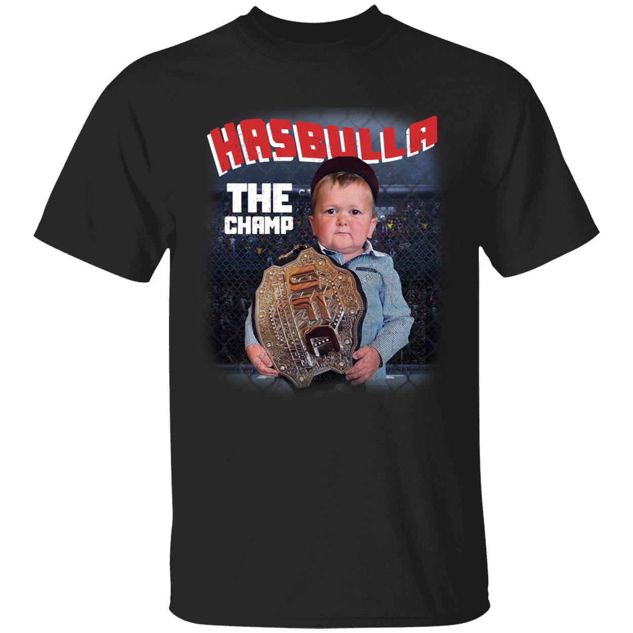 Hasbulla The Champ Shirt