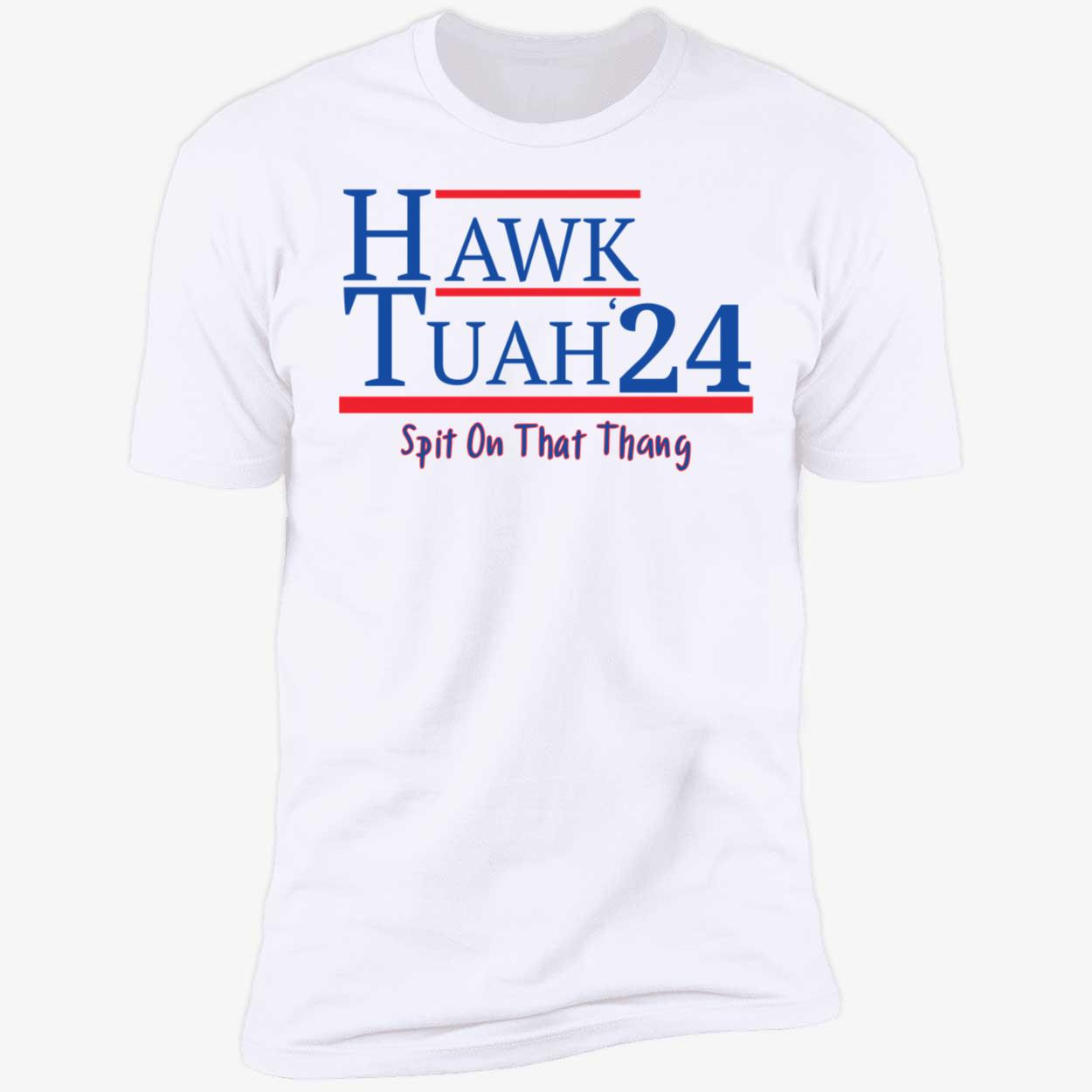 Hawk Tuah Shirt 5 1.jpg