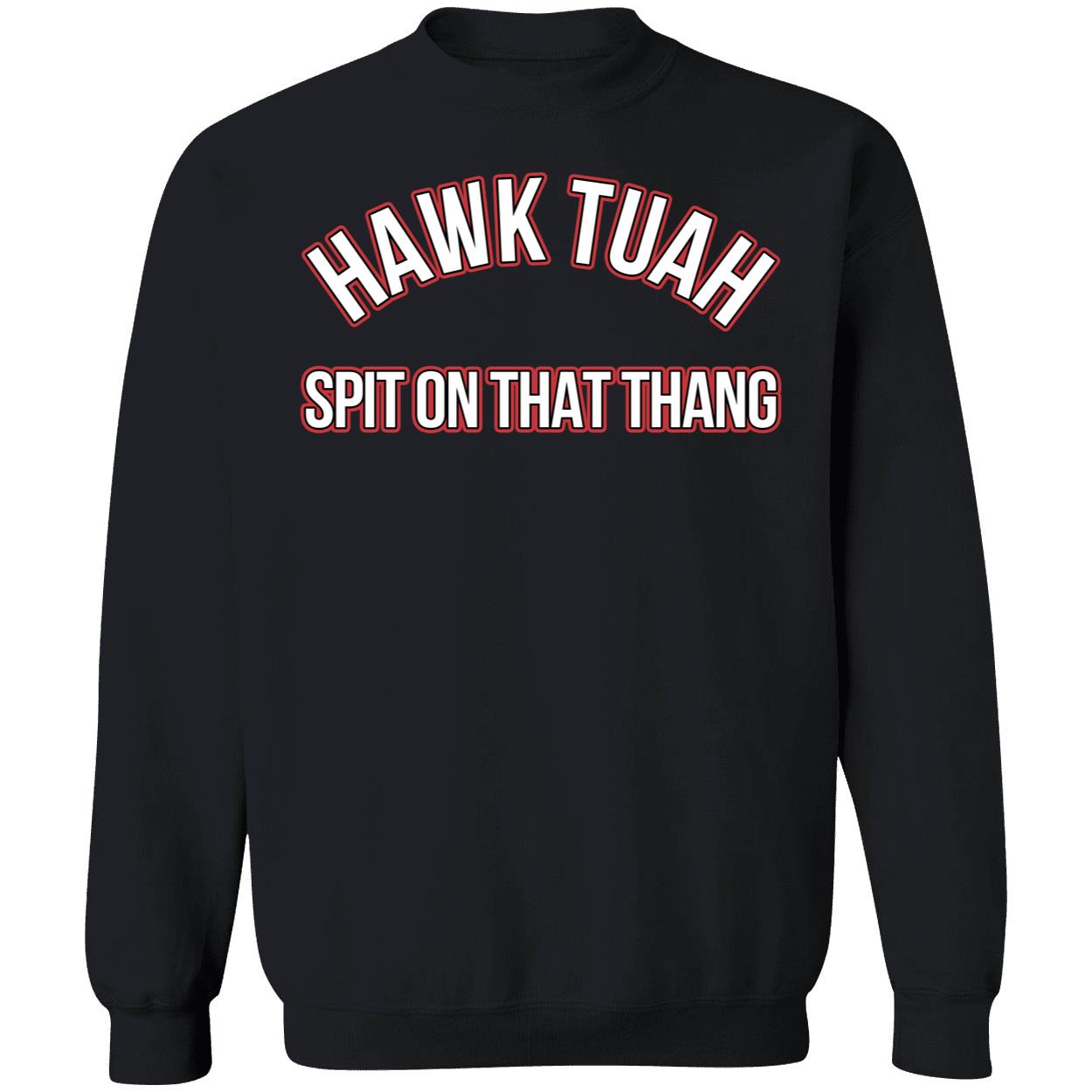 Hawk Tuah Spit On That Thang Shirt 3 1.jpg