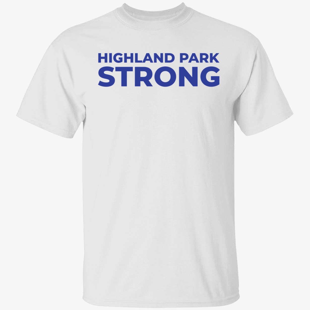 Highland Park Strong Shirt