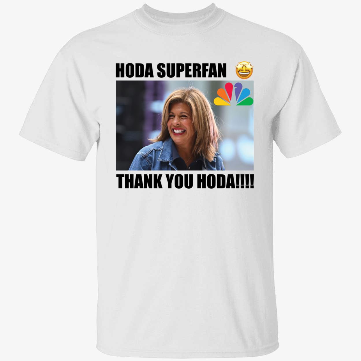 Hoda Superfan Thank You Hoda Shirt 1 1.jpg