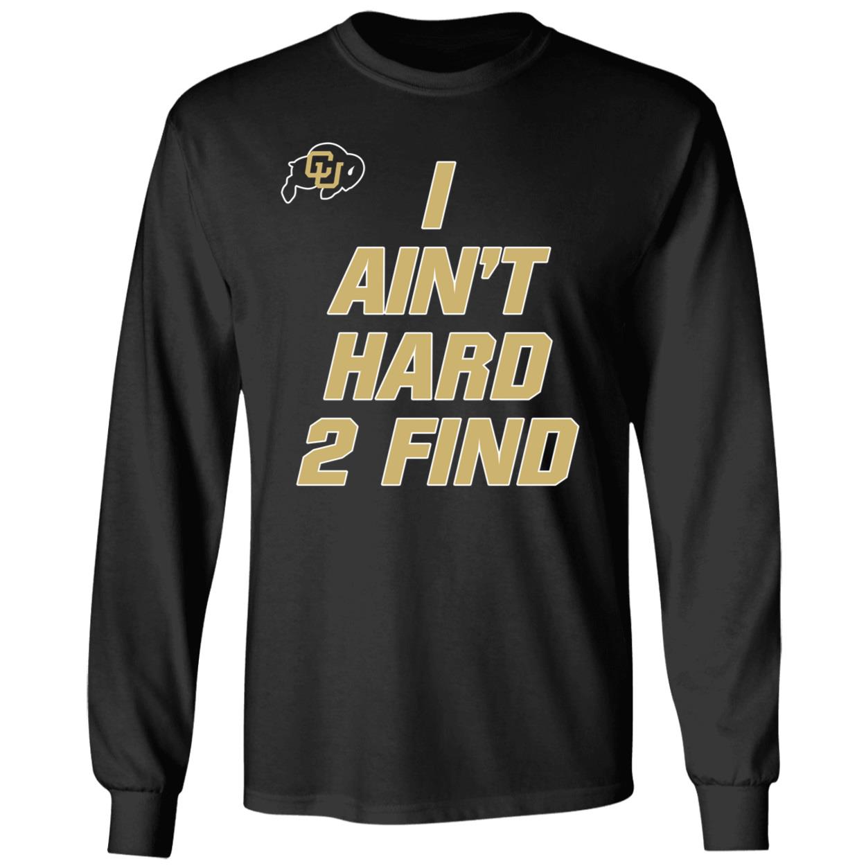 I Aint Hard Two Find Football Fan Shirt 4 1.jpg