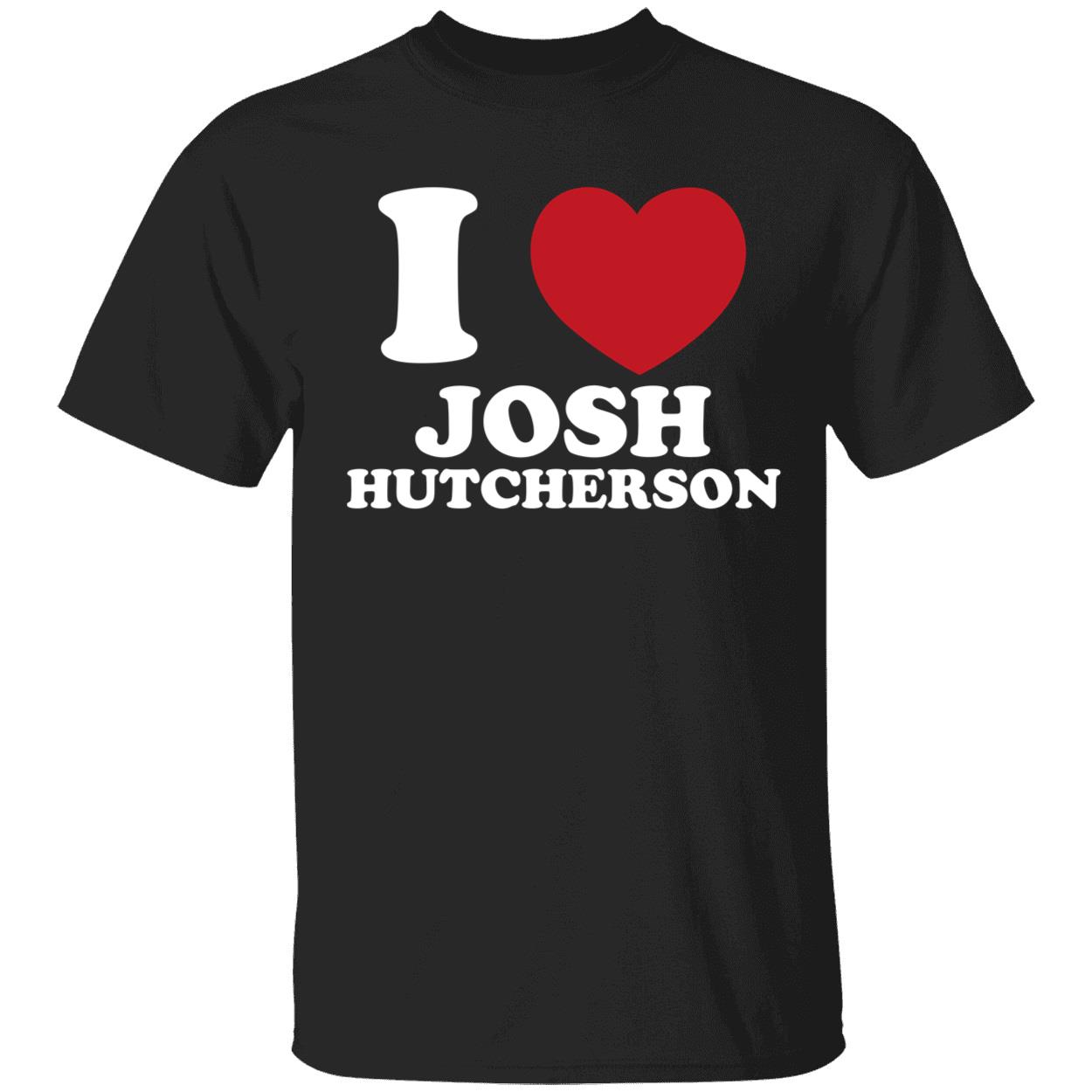 I Love Josh Hutcherson Shirt 1 1.jpg