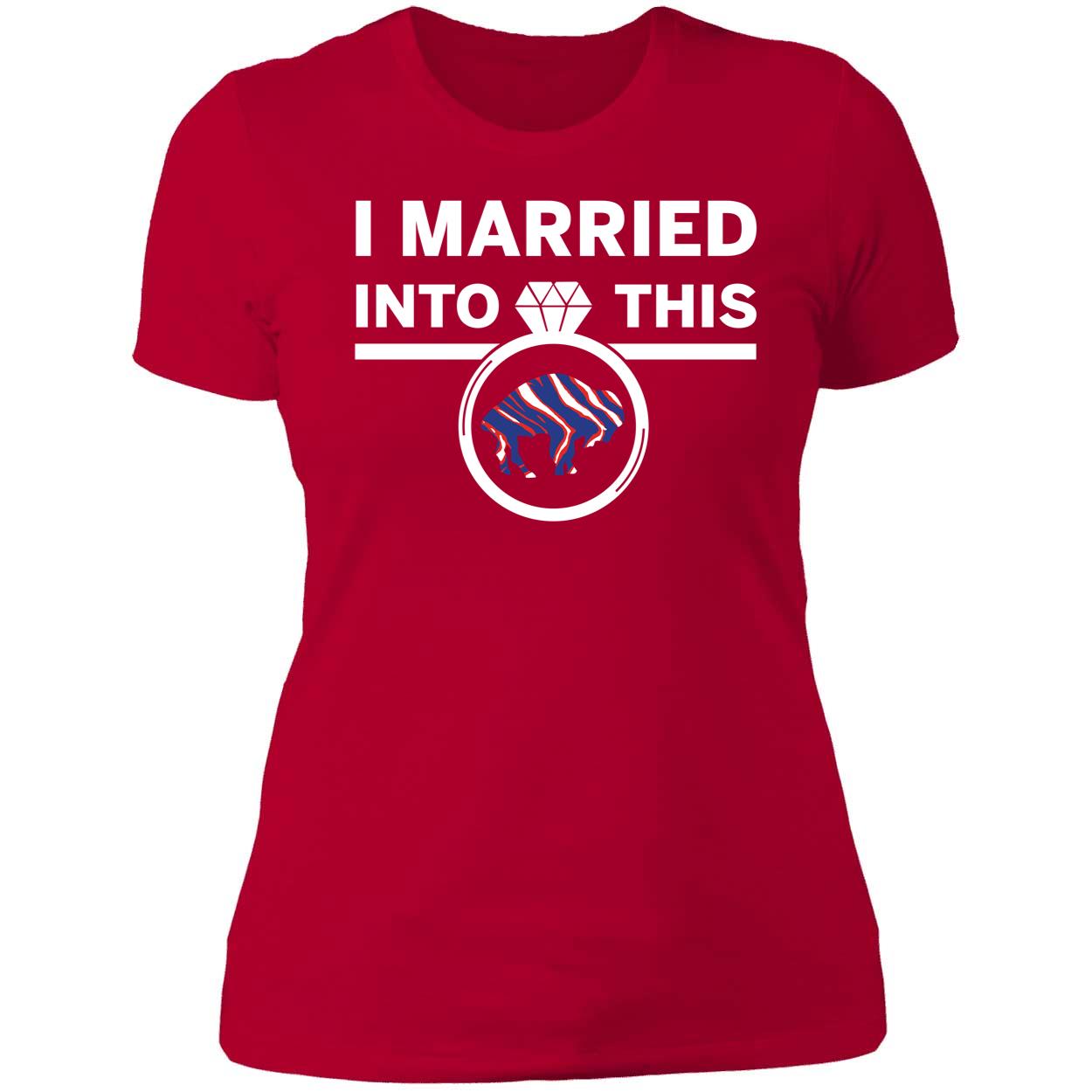 I Married Into This Buffalo Bills Shirt 6 1.jpg