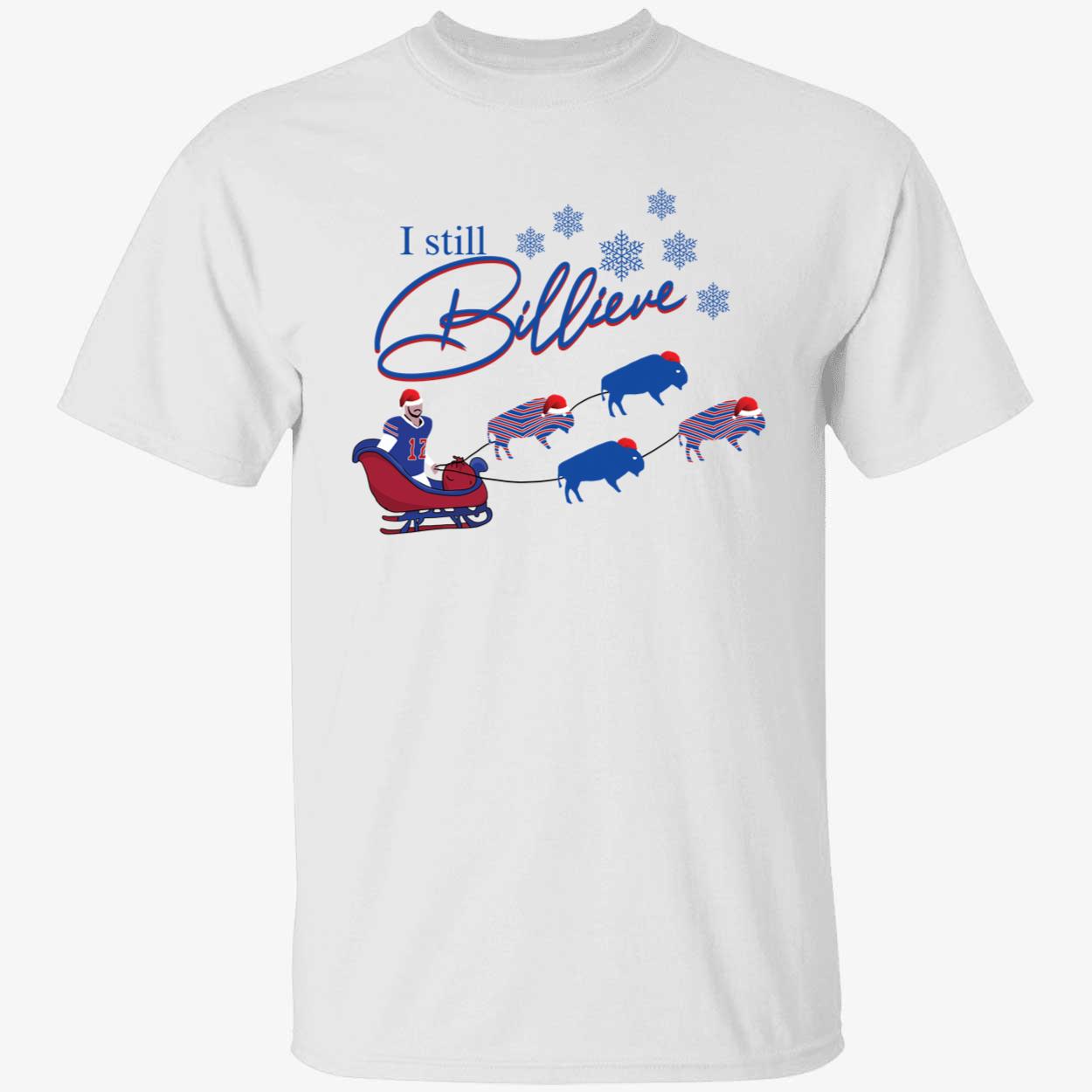 I Still Billieve Buffalo Christmas Shirt