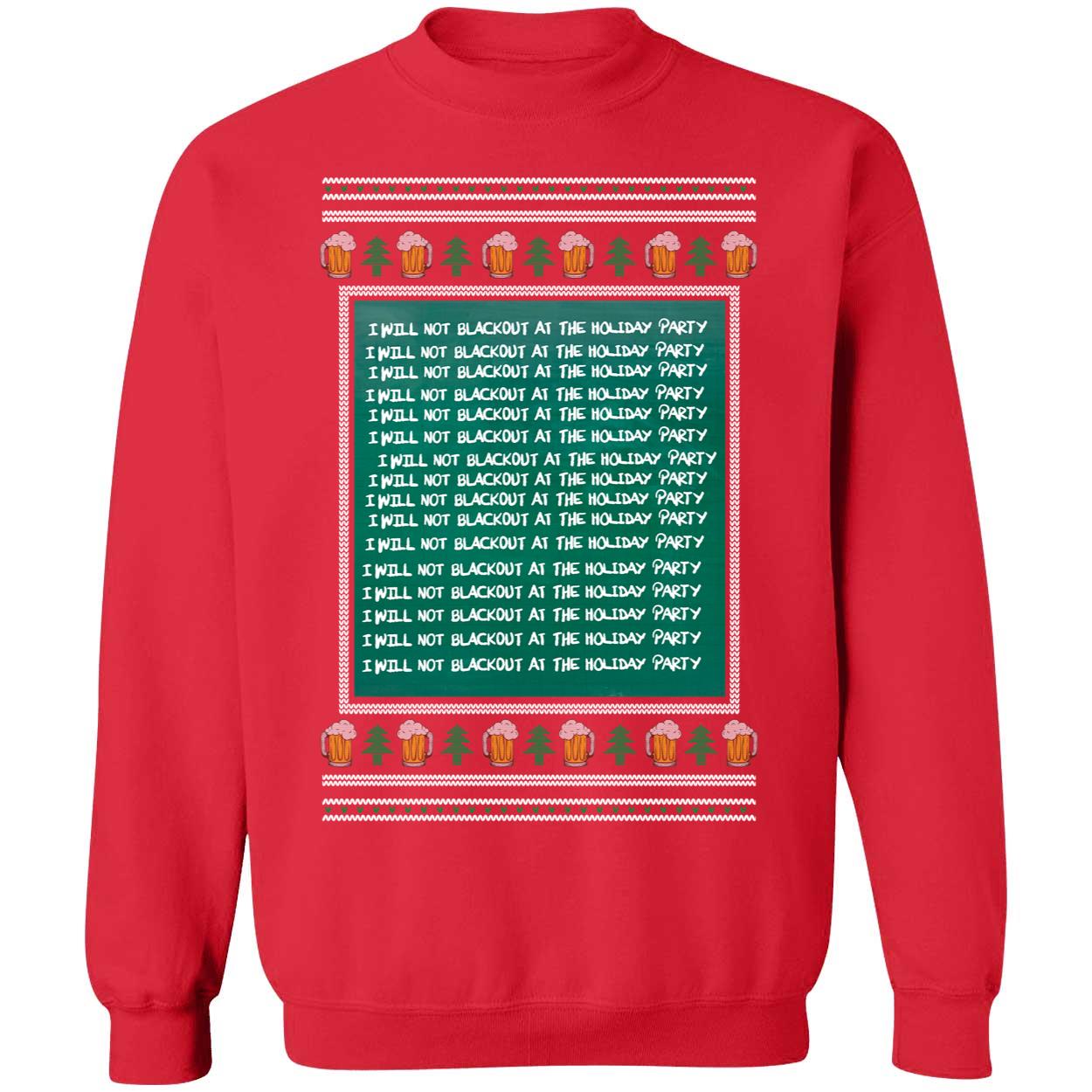 I Will Not Blackout At The Holiday Party Christmas Shirt 3 1.jpg